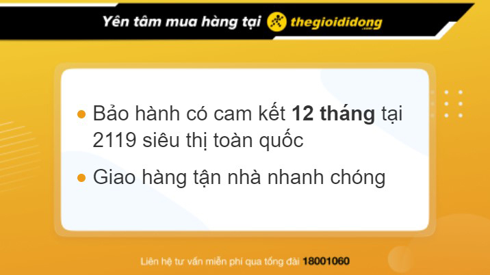 Yên tâm mua hàng tại TGDĐ